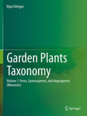 Dehgan |  Garden Plants Taxonomy | Buch |  Sack Fachmedien