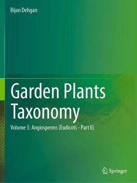 Dehgan |  Garden Plants Taxonomy | Buch |  Sack Fachmedien