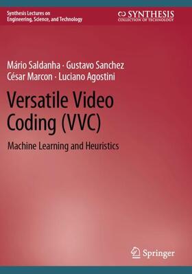 Saldanha / Agostini / Sanchez |  Versatile Video Coding (VVC) | Buch |  Sack Fachmedien