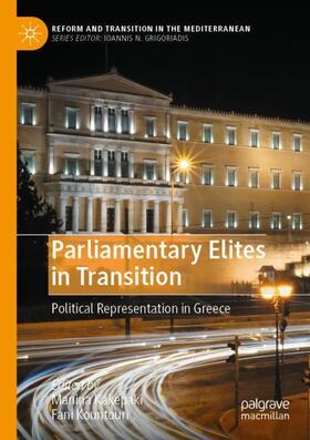 Kountouri / Kakepaki |  Parliamentary Elites in Transition | Buch |  Sack Fachmedien