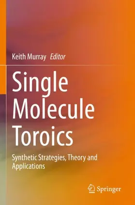 Murray |  Single Molecule Toroics | Buch |  Sack Fachmedien