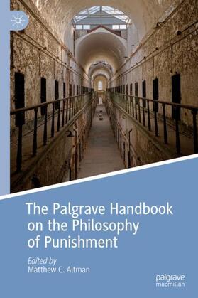 Altman |  The Palgrave Handbook on the Philosophy of Punishment | Buch |  Sack Fachmedien