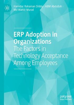 Shibly / Murad / Abdullah |  ERP Adoption in Organizations | Buch |  Sack Fachmedien