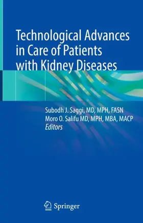 Salifu / Saggi |  Technological Advances in Care of Patients with Kidney Diseases | Buch |  Sack Fachmedien