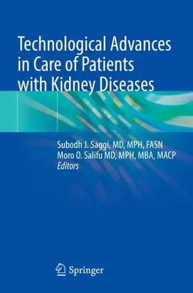 Salifu / Saggi |  Technological Advances in Care of Patients with Kidney Diseases | Buch |  Sack Fachmedien