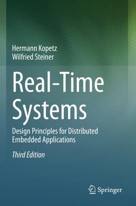 Steiner / Kopetz |  Real-Time Systems | Buch |  Sack Fachmedien