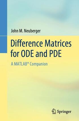 Neuberger |  Difference Matrices for ODE and PDE | Buch |  Sack Fachmedien