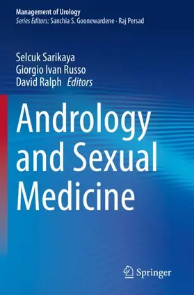 Sarikaya / Ralph / Russo |  Andrology and Sexual Medicine | Buch |  Sack Fachmedien