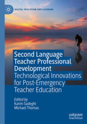 Thomas / Sadeghi |  Second Language Teacher Professional Development | Buch |  Sack Fachmedien