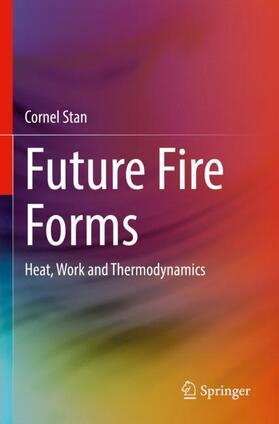 Stan |  Future Fire Forms | Buch |  Sack Fachmedien