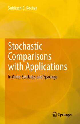Kochar |  Stochastic Comparisons with Applications | Buch |  Sack Fachmedien
