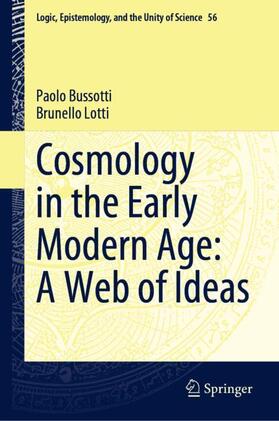 Lotti / Bussotti |  Cosmology in the Early Modern Age: A Web of Ideas | Buch |  Sack Fachmedien