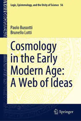 Bussotti / Lotti |  Cosmology in the Early Modern Age: A Web of Ideas | eBook | Sack Fachmedien