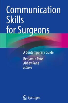 Rane / Patel |  Communication Skills for Surgeons | Buch |  Sack Fachmedien