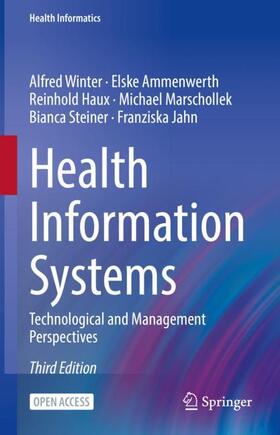 Winter / Ammenwerth / Jahn |  Health Information Systems | Buch |  Sack Fachmedien