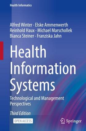 Winter / Ammenwerth / Jahn |  Health Information Systems | Buch |  Sack Fachmedien