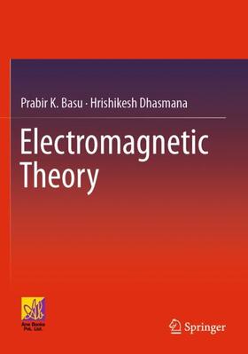 Dhasmana / Basu |  Electromagnetic Theory | Buch |  Sack Fachmedien