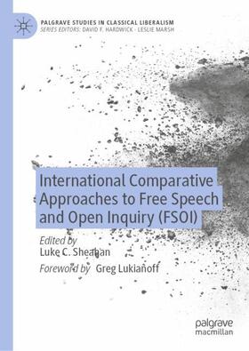 Sheahan |  International Comparative Approaches to Free Speech and Open Inquiry (FSOI) | Buch |  Sack Fachmedien