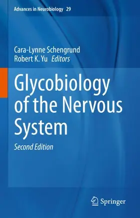 Yu / Schengrund |  Glycobiology of the Nervous System | Buch |  Sack Fachmedien