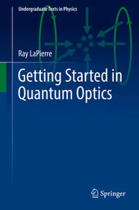 LaPierre | Getting Started in Quantum Optics | E-Book | sack.de