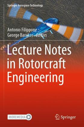 Barakos / Filippone |  Lecture Notes in Rotorcraft Engineering | Buch |  Sack Fachmedien