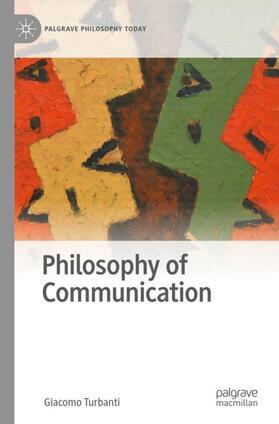 Turbanti |  Philosophy of Communication | Buch |  Sack Fachmedien