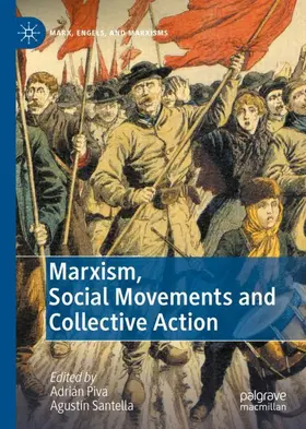 Santella / Piva |  Marxism, Social Movements and Collective Action | Buch |  Sack Fachmedien