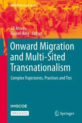 King / Ahrens |  Onward Migration and Multi-Sited Transnationalism | Buch |  Sack Fachmedien