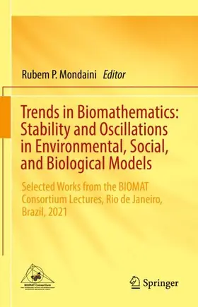 Mondaini |  Trends in Biomathematics: Stability and Oscillations in Environmental, Social, and Biological Models | Buch |  Sack Fachmedien