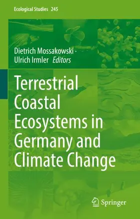 Irmler / Mossakowski |  Terrestrial Coastal Ecosystems in Germany and Climate Change | Buch |  Sack Fachmedien