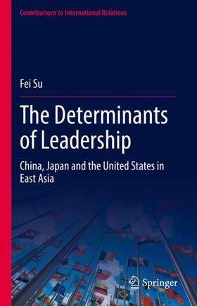 Su |  The Determinants of Leadership | Buch |  Sack Fachmedien