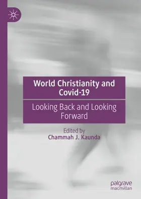 Kaunda |  World Christianity and Covid-19 | Buch |  Sack Fachmedien