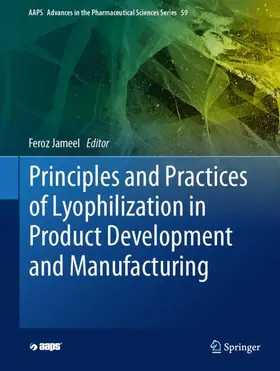 Jameel |  Principles and Practices of Lyophilization in Product Development and Manufacturing | Buch |  Sack Fachmedien