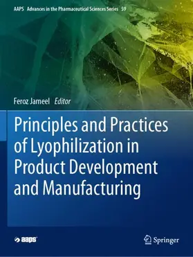 Jameel |  Principles and Practices of Lyophilization in Product Development and Manufacturing | Buch |  Sack Fachmedien