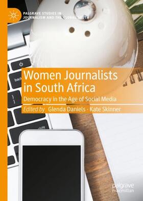 Skinner / Daniels |  Women Journalists in South Africa | Buch |  Sack Fachmedien