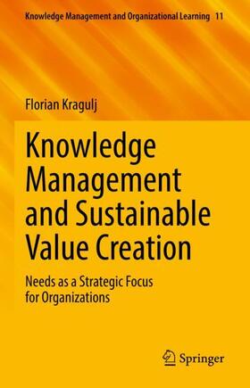Kragulj |  Knowledge Management and Sustainable Value Creation | Buch |  Sack Fachmedien