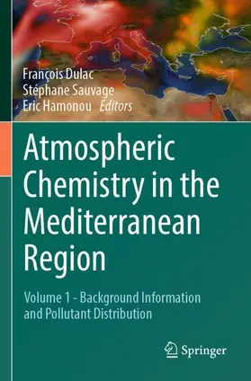 Dulac / Hamonou / Sauvage |  Atmospheric Chemistry in the Mediterranean Region | Buch |  Sack Fachmedien