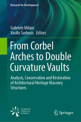 Sarhosis / Milani |  From Corbel Arches to Double Curvature Vaults | Buch |  Sack Fachmedien