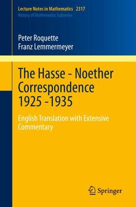 Roquette / Lemmermeyer |  The Hasse - Noether Correspondence 1925 -1935 | Buch |  Sack Fachmedien