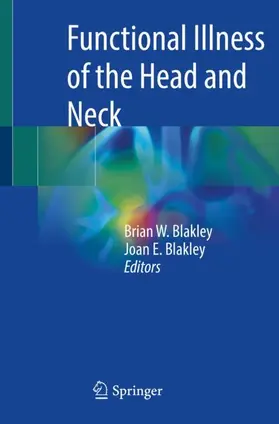 Blakley |  Functional Illness of the Head and Neck | Buch |  Sack Fachmedien