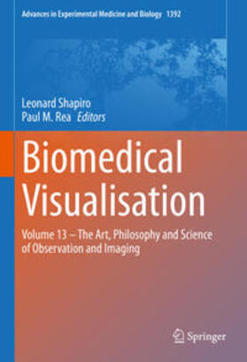 Shapiro / Rea |  Biomedical Visualisation | eBook | Sack Fachmedien