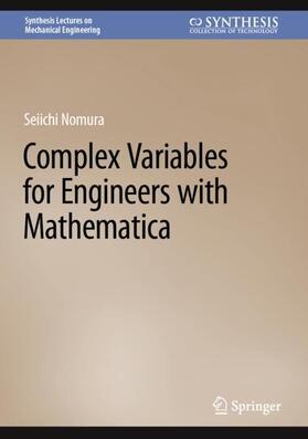 Nomura |  Complex Variables for Engineers with Mathematica | Buch |  Sack Fachmedien