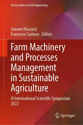 Pascuzzi / Santoro |  Farm Machinery and Processes Management in Sustainable Agriculture | eBook | Sack Fachmedien