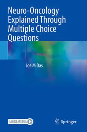 Das |  Neuro-Oncology Explained Through Multiple Choice Questions | Buch |  Sack Fachmedien