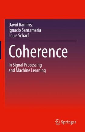 Ramírez / Scharf / Santamaría |  Coherence | Buch |  Sack Fachmedien
