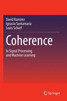 Ramírez / Scharf / Santamaría |  Coherence | Buch |  Sack Fachmedien