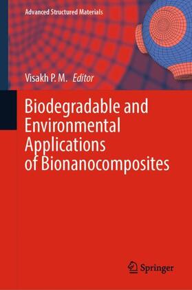  Biodegradable and Environmental Applications of Bionanocomposites | Buch |  Sack Fachmedien