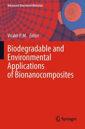  Biodegradable and Environmental Applications of Bionanocomposites | Buch |  Sack Fachmedien