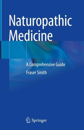 Smith |  Naturopathic Medicine | Buch |  Sack Fachmedien