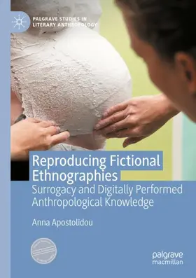 Apostolidou |  Reproducing Fictional Ethnographies | Buch |  Sack Fachmedien